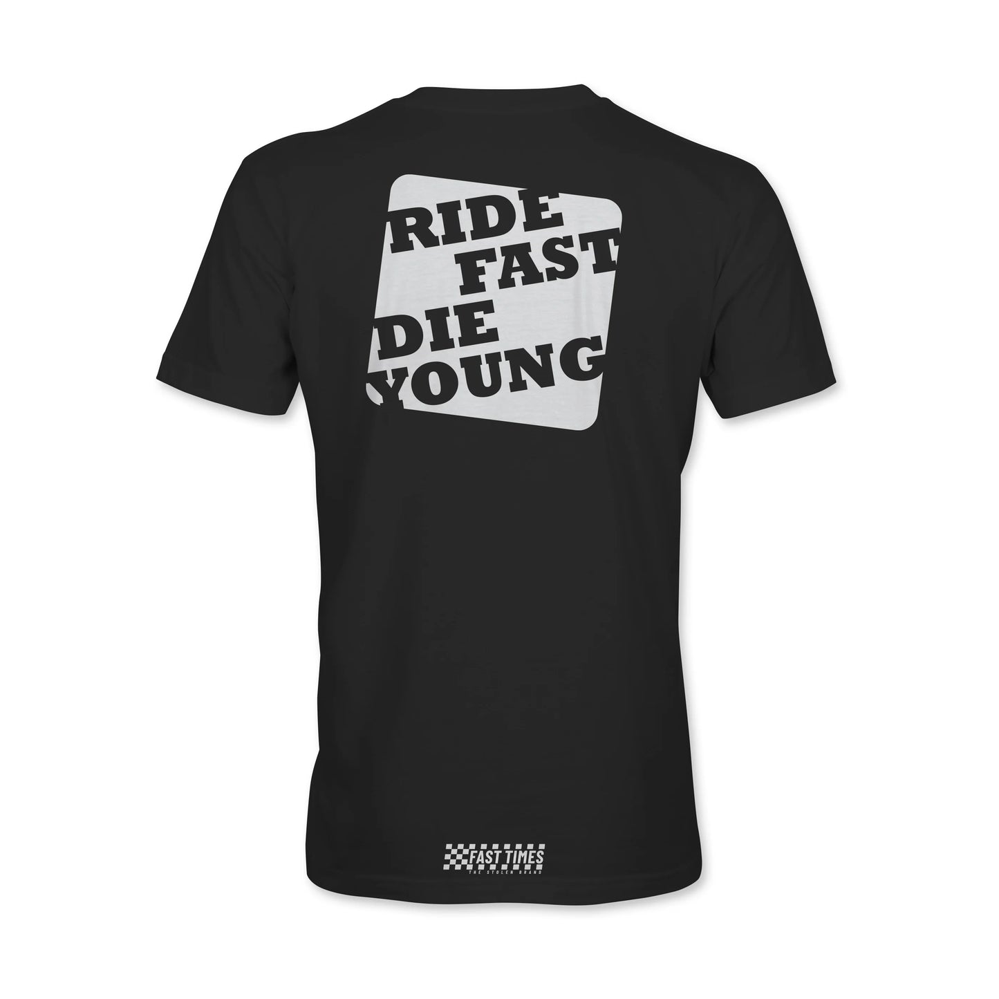 FAST-TIMES COLLECTION "RIDE FAST DIE YOUNG" TEE